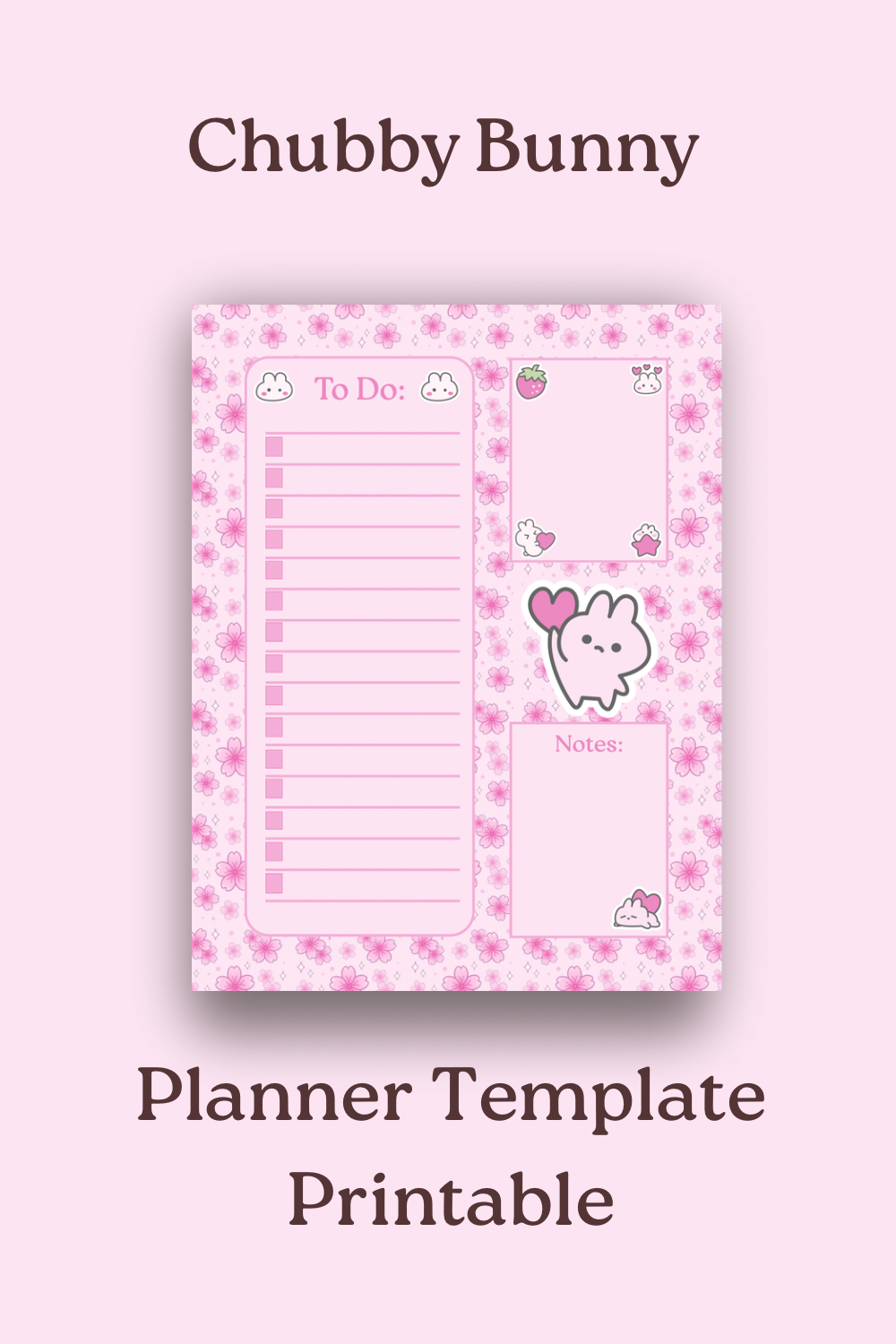 Chubby Bunny Planner
